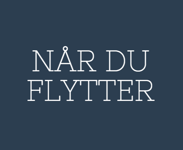 når du flytter