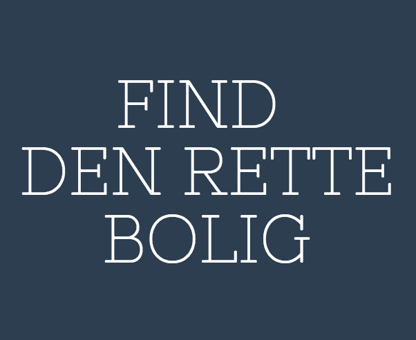 find den rette bolig