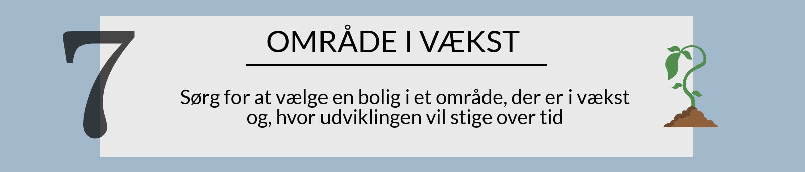 Omraade i vaekst